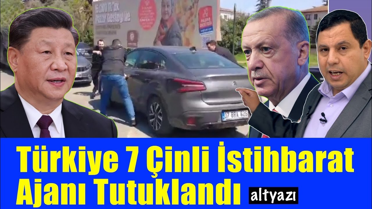 Türkiyədə həbs olunan çinli agentlərin hekayəsi